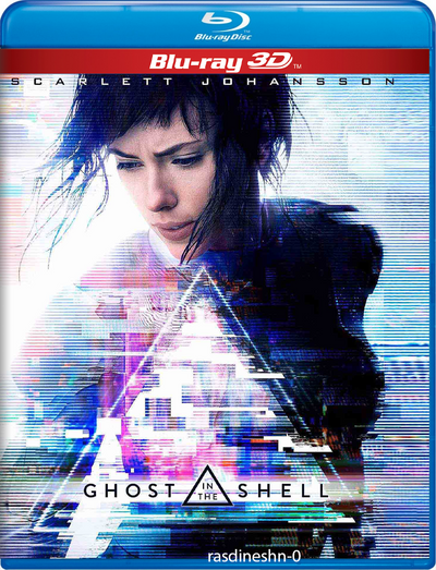 Ghost in the Shell (2017) Bluray 3D